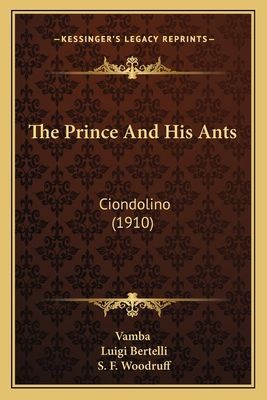 The Prince And His Ants: Ciondolino (1910)
