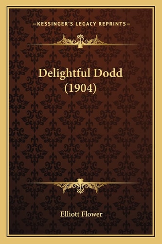 Delightful Dodd (1904)
