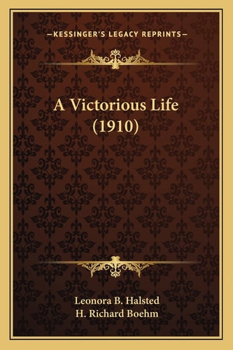 A Victorious Life (1910)