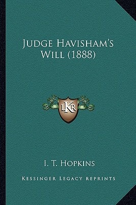 Judge Havisham's Will (1888)
