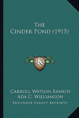 The Cinder Pond (1915)