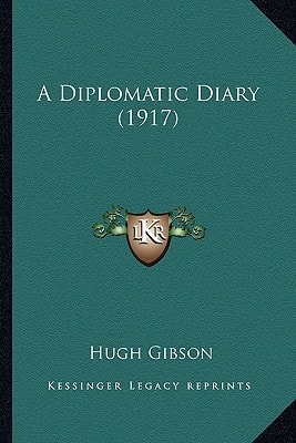A Diplomatic Diary (1917)