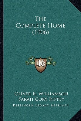 The Complete Home (1906)