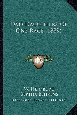 Two Daughters Of One Race (1889)