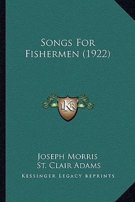 Songs For Fishermen (1922)