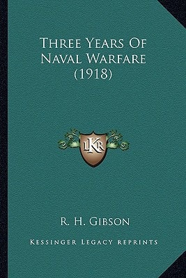 Three Years Of Naval Warfare (1918)