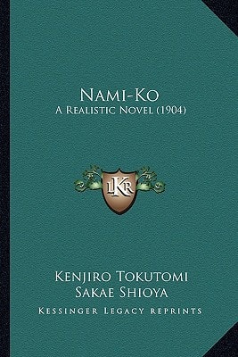 Nami-Ko: A Realistic Novel (1904)
