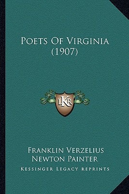 Poets Of Virginia (1907)