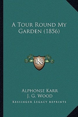 A Tour Round My Garden (1856)