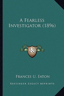 A Fearless Investigator (1896)