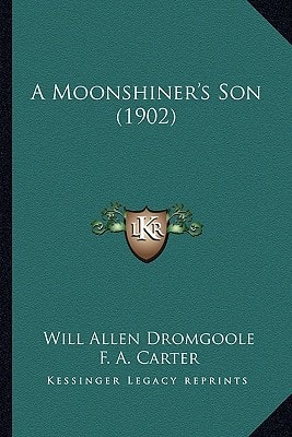 A Moonshiner's Son (1902)