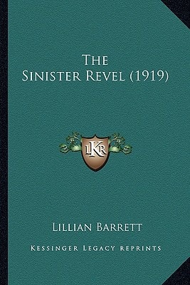 The Sinister Revel (1919)