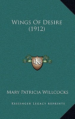 Wings Of Desire (1912)