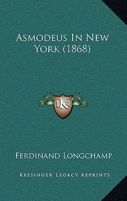 Asmodeus In New York (1868)