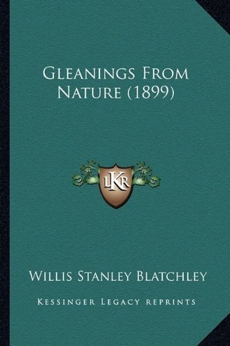 Gleanings From Nature (1899)