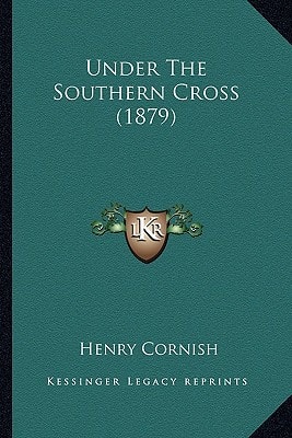 Under The Southern Cross (1879)