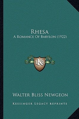 Rhesa: A Romance Of Babylon (1922)