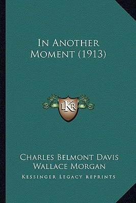 In Another Moment (1913)