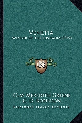 Venetia: Avenger Of The Lusitania (1919)