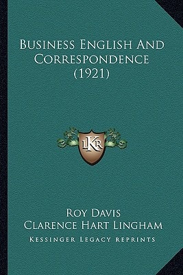 Business English And Correspondence (1921)