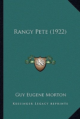 Rangy Pete (1922)