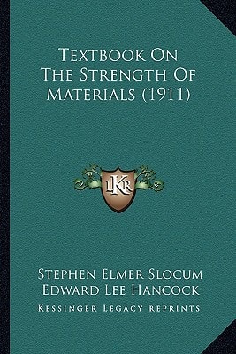 Textbook On The Strength Of Materials (1911)