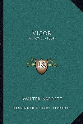 Vigor: A Novel (1864)
