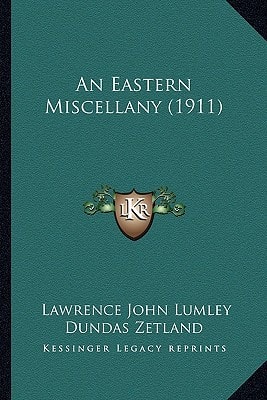 An Eastern Miscellany (1911)