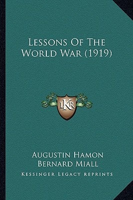 Lessons Of The World War (1919)