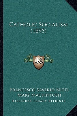 Catholic Socialism (1895)