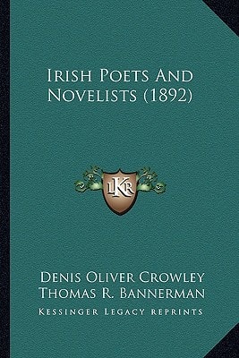 Irish Poets And Novelists (1892)