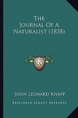 The Journal Of A Naturalist (1838)