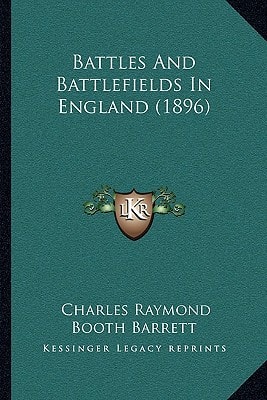 Battles And Battlefields In England (1896)