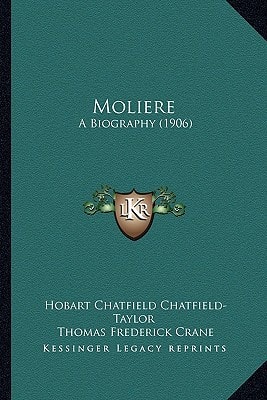 Moliere: A Biography (1906)