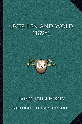 Over Fen And Wold (1898)