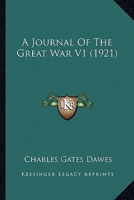 A Journal Of The Great War V1 (1921)