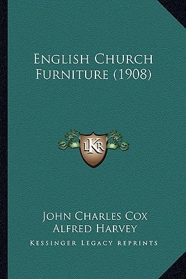 English Church Furniture (1908)