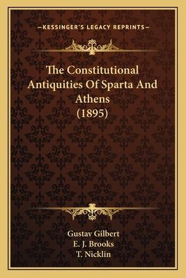 The Constitutional Antiquities of Sparta and Athens (1895)