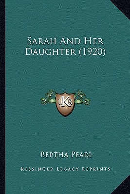 Sarah And Her Daughter (1920)