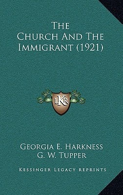 The Church And The Immigrant (1921)