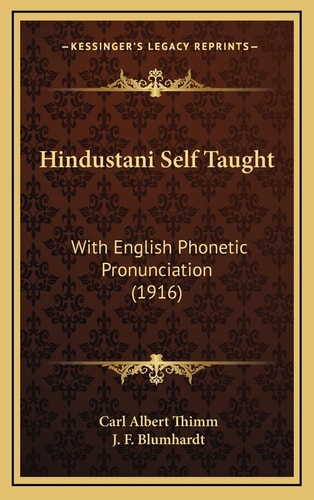 Hindustani Self Taught: With English Phonetic Pronunciation (1916)