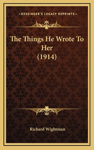 The Things He Wrote To Her (1914)