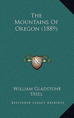 The Mountains Of Oregon (1889)