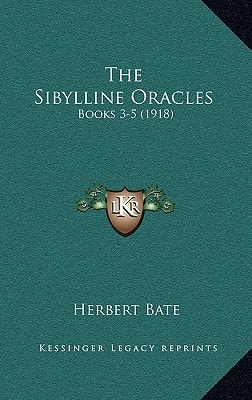 The Sibylline Oracles: Books 3-5 (1918)