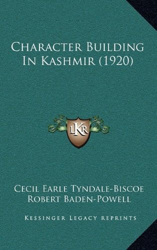 Character Building In Kashmir (1920)