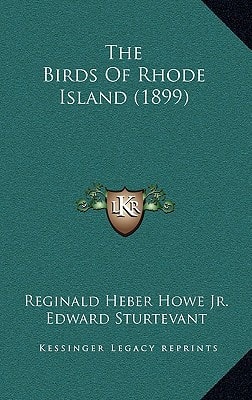 The Birds Of Rhode Island (1899)