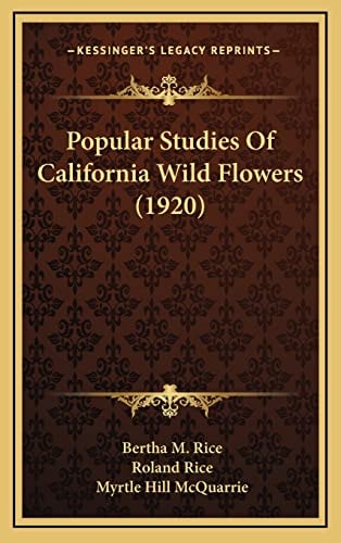 Popular Studies Of California Wild Flowers (1920)