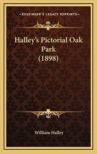 Halley's Pictorial Oak Park (1898)