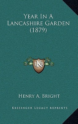 Year in a Lancashire Garden (1879)