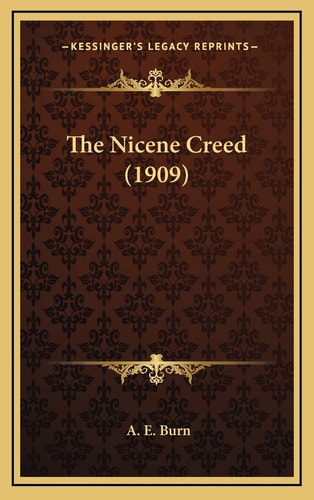 The Nicene Creed (1909)